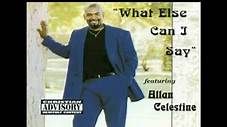 What Else Can I Say - CD