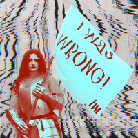 I WAS WRONG by joy mcAlister