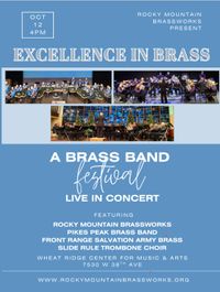 Excellence in Brass:  Feat. Front Range Brass, Rocky Mountain Brassworks, and Pikes Peak Brass Band