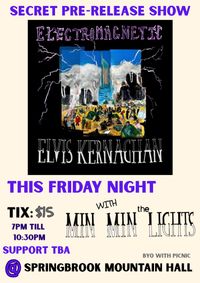 Elvis Kernaghan and The Min Min Lights + Friends: Vinyl Pre-release Show