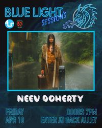 Blue Light Sessions: Neev Doherty & Payton Recter