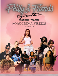 Philly & Friends Bay Area Edition
