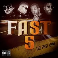 Fast Lane by Fast Five