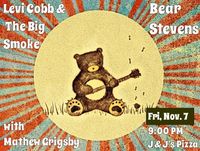 J&Js w/ Bear Stevens & Matt Grigsby