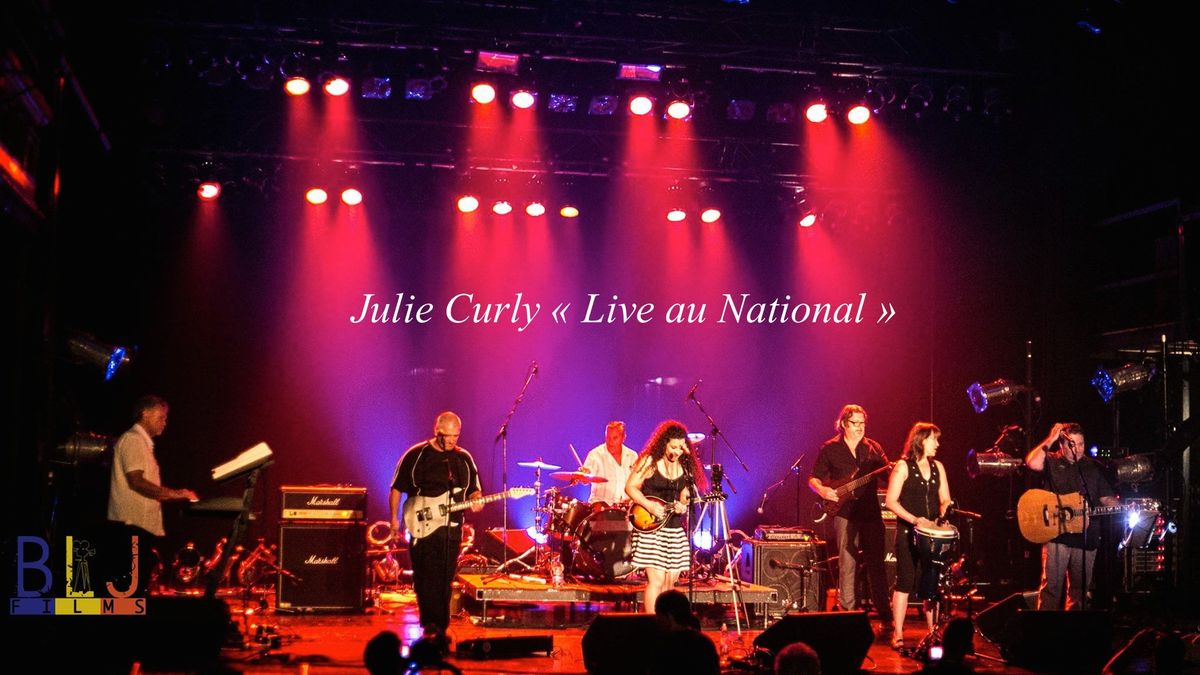 Vidéo HD - Julie Curly au National (Montréal) - 22 minutes 
