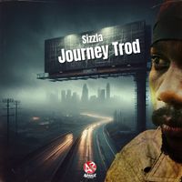 Journey Trod by Sizzla