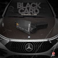 Black Card by Chronic Law