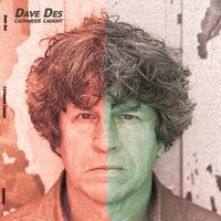 Catharsis Caught by Dave Des