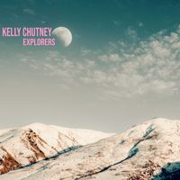 EXPLORERS by Kelly Chutney