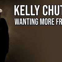 WANTING MORE FROM YOU by Kelly Chutney