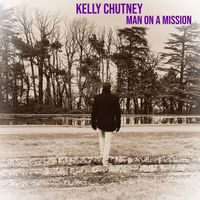 MAN ON A MISSION (STUDIO SESSION) by Kelly Chutney