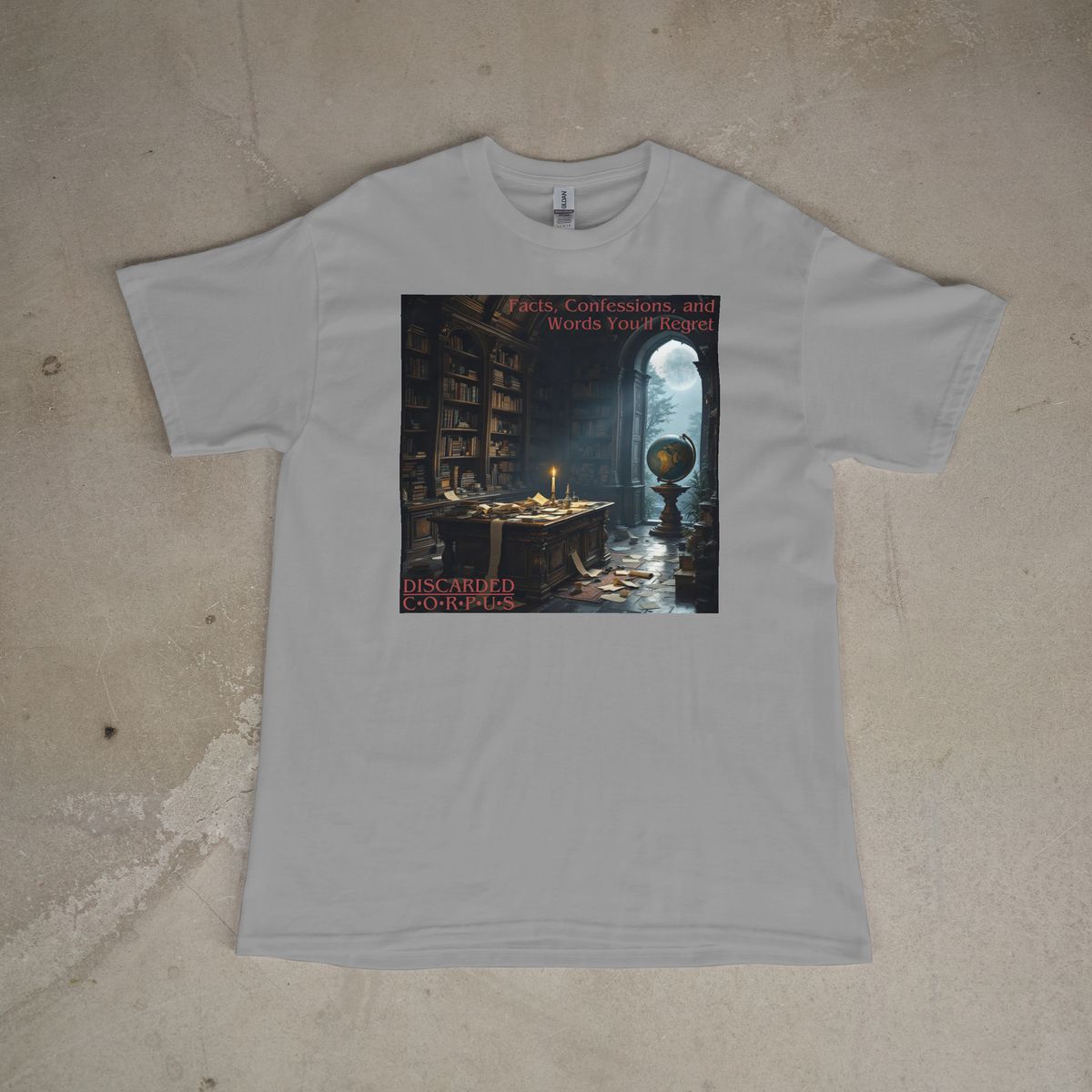 Facts, Confessions, and Words You'll Regret T shirt