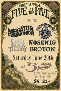 Megaton Communion  Broton      Nosewig        Dead East Garden        Grey Rock Theory