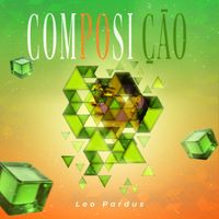 Composição (single) by Leo Pardus