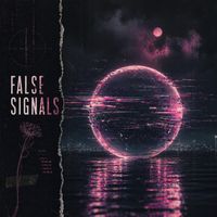 False Signals by ProjectENDER