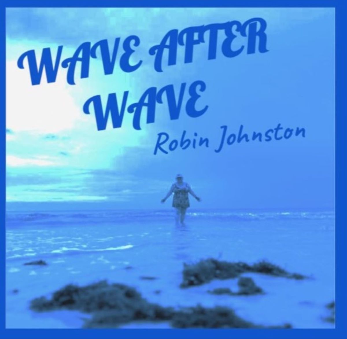 WAVE AFTER WAVE - WAVE AFTER WAVE