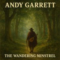 The Wandering Minstrel (Classical Piano) by Andy Garrett