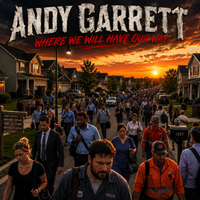 Where We Will Have Our Way by Andy Garrett
