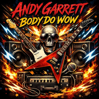 Body Do Wow by Andy Garrett