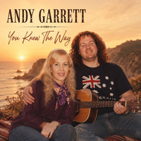 You Knew the Way by Andy Garrett