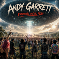 Everyone Has No Fear by Andy Garrett