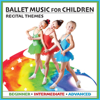 KIM9215 Ballet Music for Children: Recital Themes (Beginner, Intermediate, Advanced) by Kimbo Dance Music