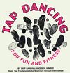 KIM4075 Tap Dancing For Fun and Fitness