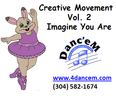 DEM8 Imagine You Are: Creative Movement, Vol. 2