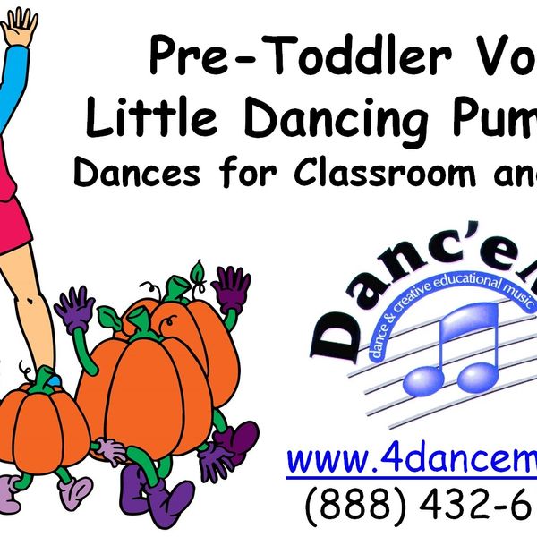 DEM001 Pre-Toddler, Vol. 1: Little Dancing Pumpkins