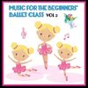 SR601 Music for the Beginners Ballet Class: Vol. 2