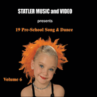 19 Pre-school Song & Dance, Volume 6 (STA4020) by Statler Music