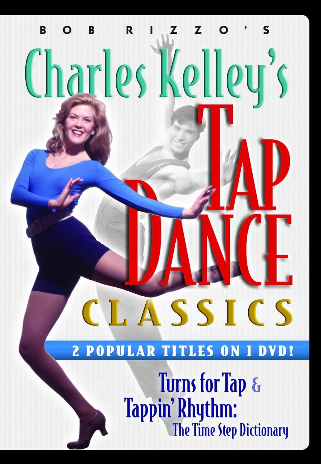 RBP62DVD Charles Kelley's Tap Dance Classics DVD