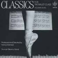 DS007CD Classics for the Ballet Class, Vol. 7 by Dansounds: Nancy Malmed