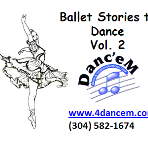 DEM29 Ballet Stories to Dance, Vol. 2