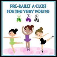 SR750 Pre-Ballet: A Class For the Very Young, Vol. 1 by Kimbo Dance Music
