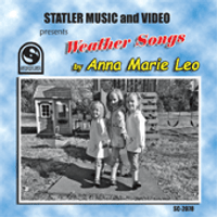 Weather Songs by Ann Marie Leo (STA2078) by Statler Music