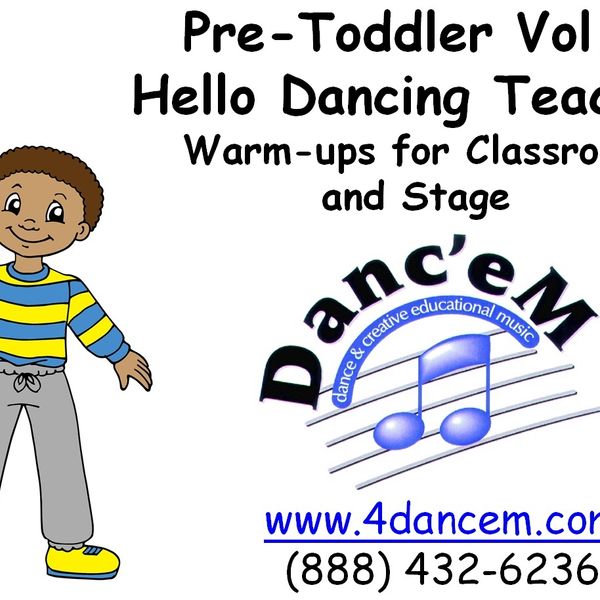 DEM002 Pre-Toddler, Vol. 2: Hello Dancing Teacher