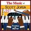 KIM9234 The Music of Scott Joplin: The King of Ragtime