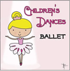 KIM9207 Children's Dances Ballet
