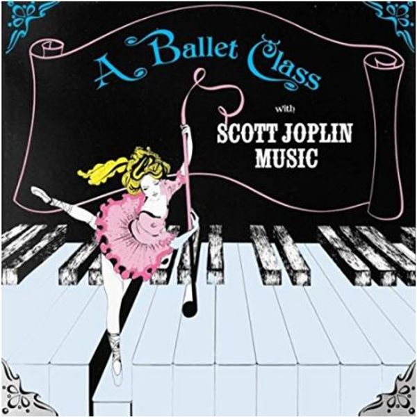KIM1012 A Ballet Class with Scott Joplin Music