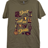Don't Call Me Darlin' Tee