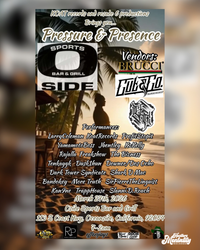 PRESSURE & PRESENCE HIP HOP EVENT - OCEANSIDE, CA