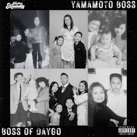 BOSS OF DAYGO by Yamamoto Boss