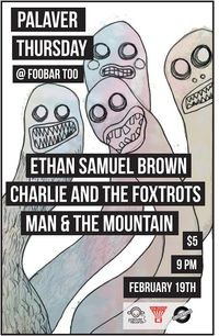 Man & the Mountain @ Foobar