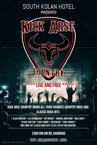Kick Arse Country Live @ South Kolan Hotel