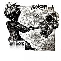 F*ck Radio by Twinspan