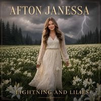 Lightning and Lilies by Afton Janessa
