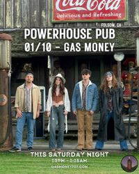 Gas Money Live At Powerhouse