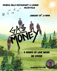 Gas Money Live at Riviera Hills