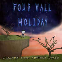 Seasons From Another World by Four Wall Holiday